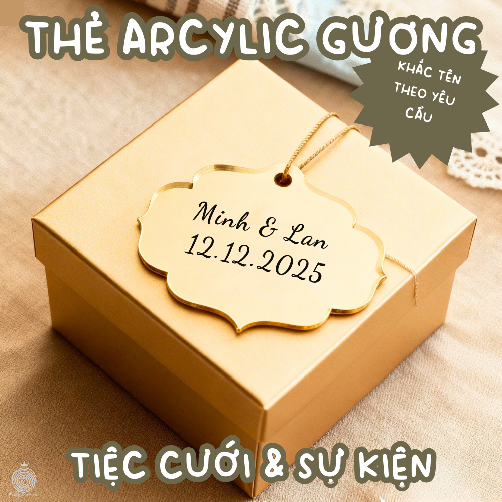Thẻ Acrylic Gương Tiệc Cưới & Sự Kiện