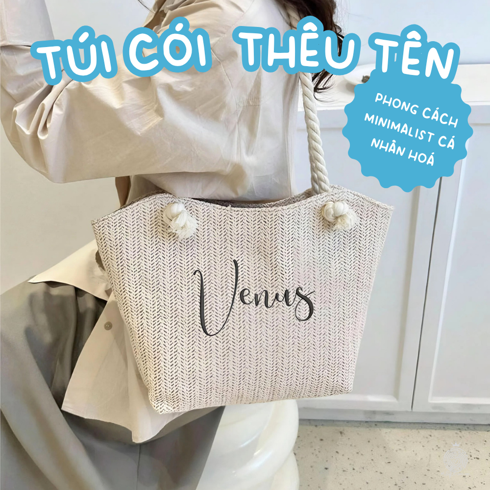 Túi Cói Dệt Phong Cách Minimalist Cá Nhân Hóa