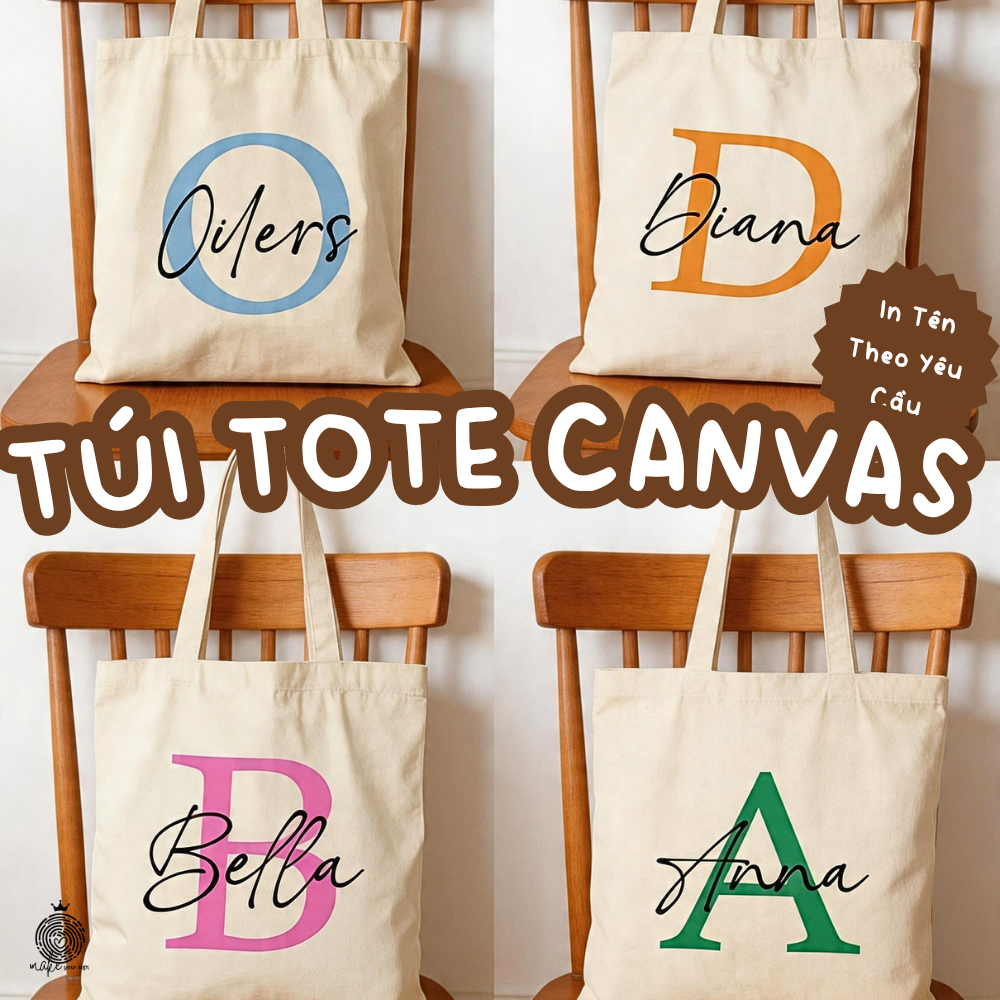 Túi Tote Canvas In Tên Theo Yêu Cầu