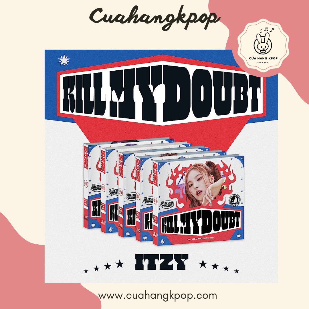 ALBUM ITZY - KILL MY DOUBT - DIGIPACK