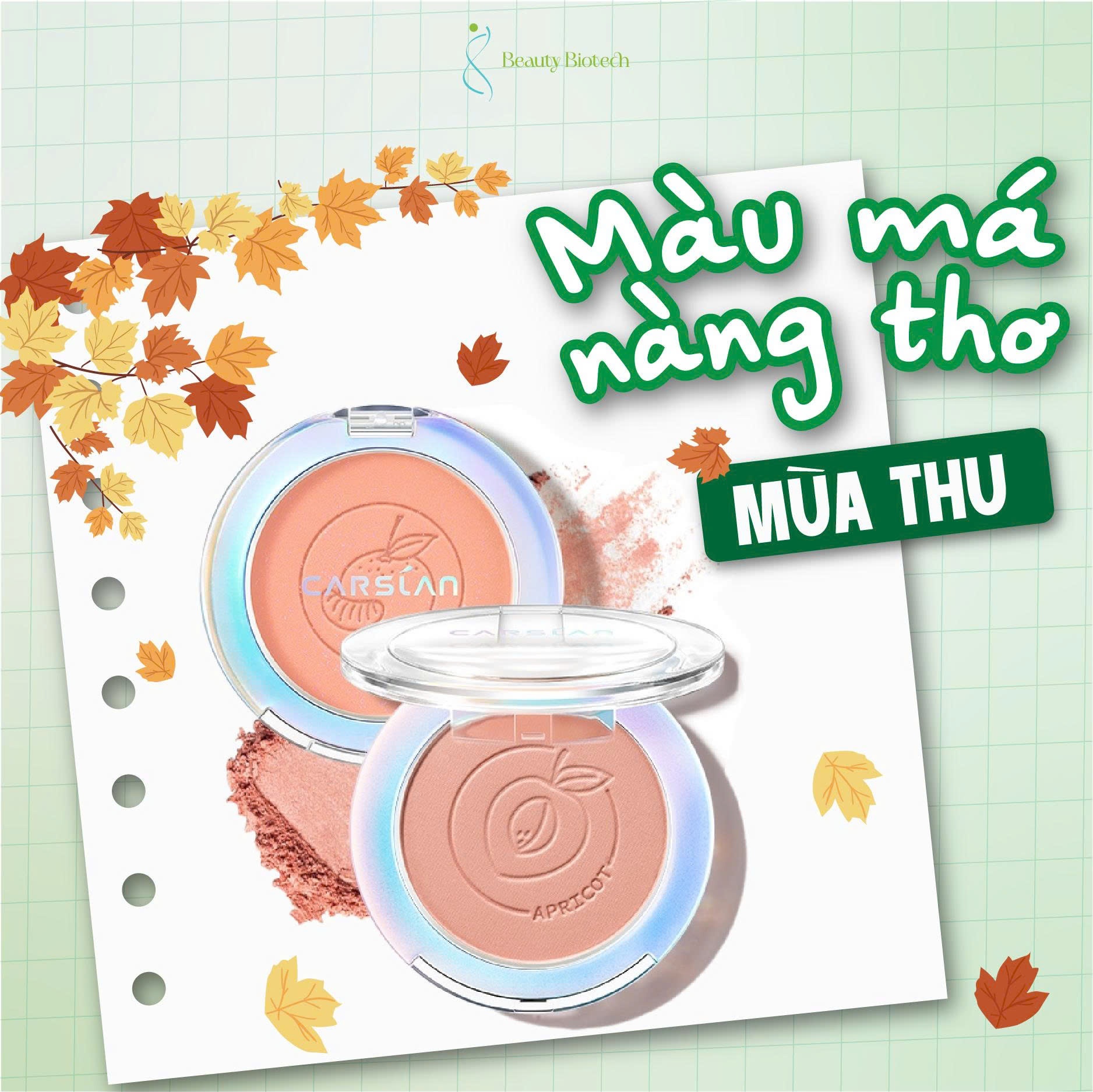 Makeup chuẩn nàng thơ mùa thu với má hồng Carslan