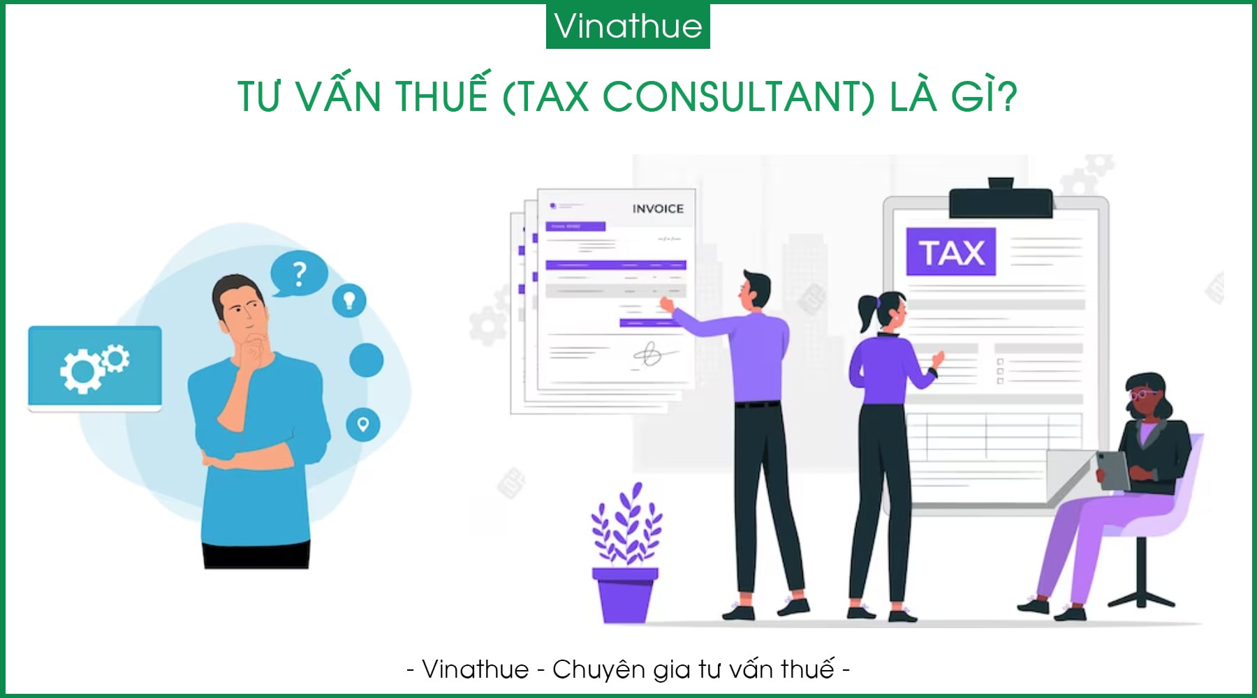tu-van-thue-la-gi