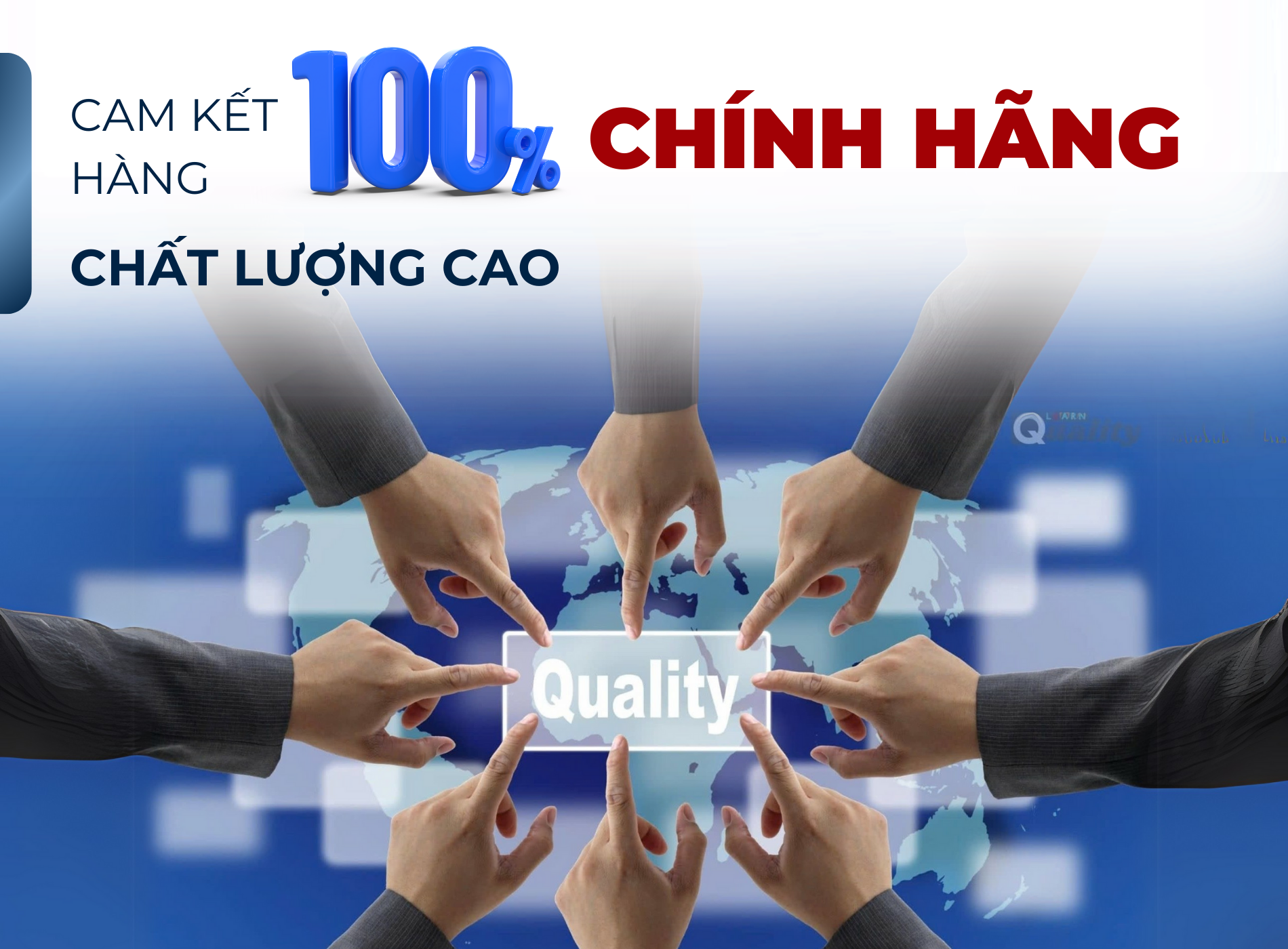 CAM KẾT CHẤT LƯỢNG