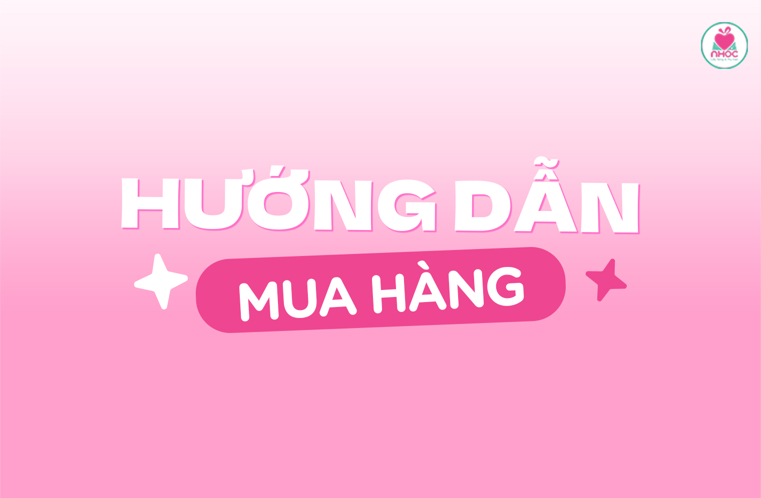 HƯỚNG DẪN MUA HÀNG