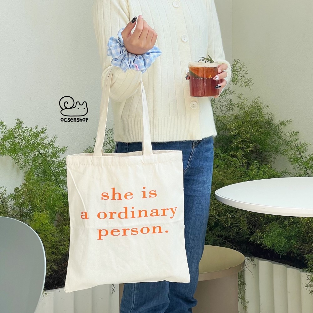 Totebag She is a ordinary person