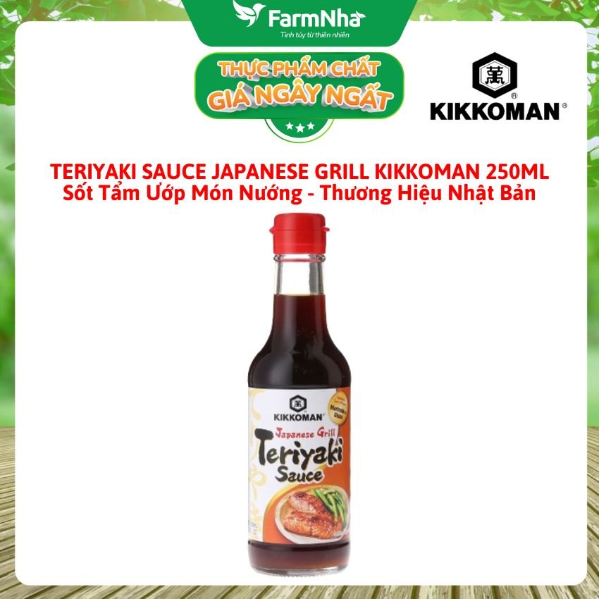 Sốt Teriyaki Sauce Japanese Grill Kikkoman 250ml – Sốt Ướp & Nướng Chuẩn Vị Grill Japan