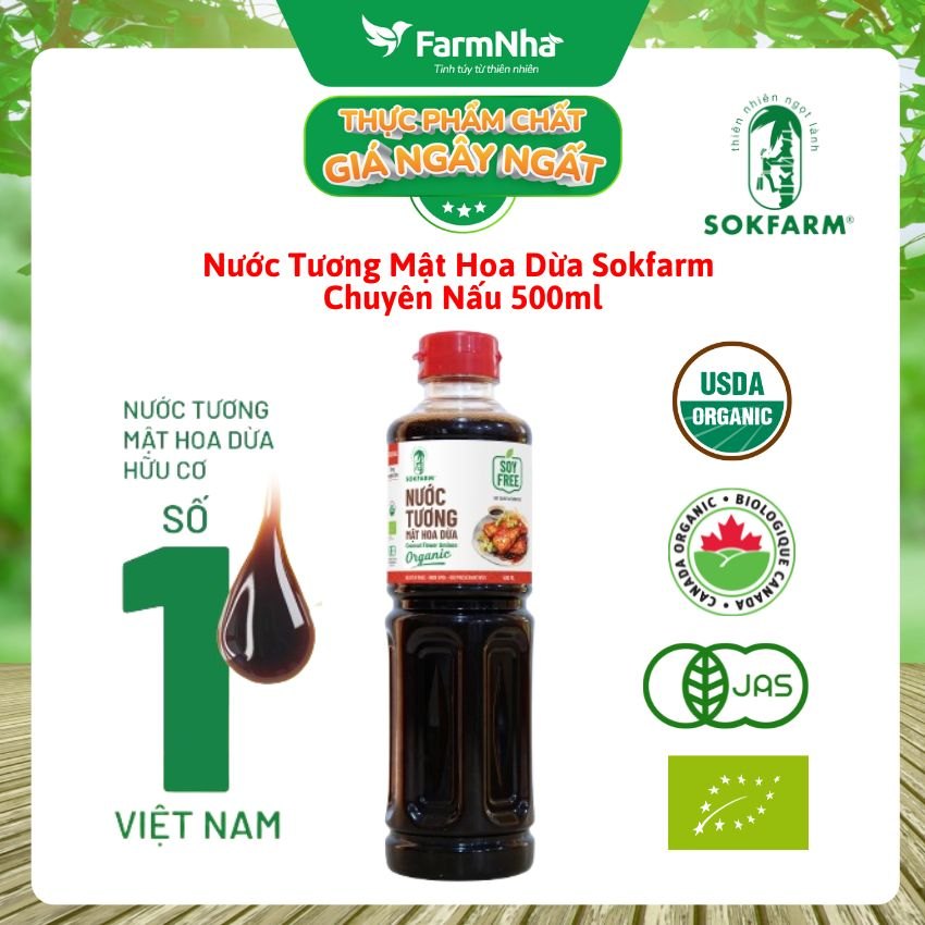 Nước tương mật hoa dừa Sokfarm 500ml Dòng Chuyên Nấu - Vị Unami hữu cơ tự nhiên tốt cho sức khỏe