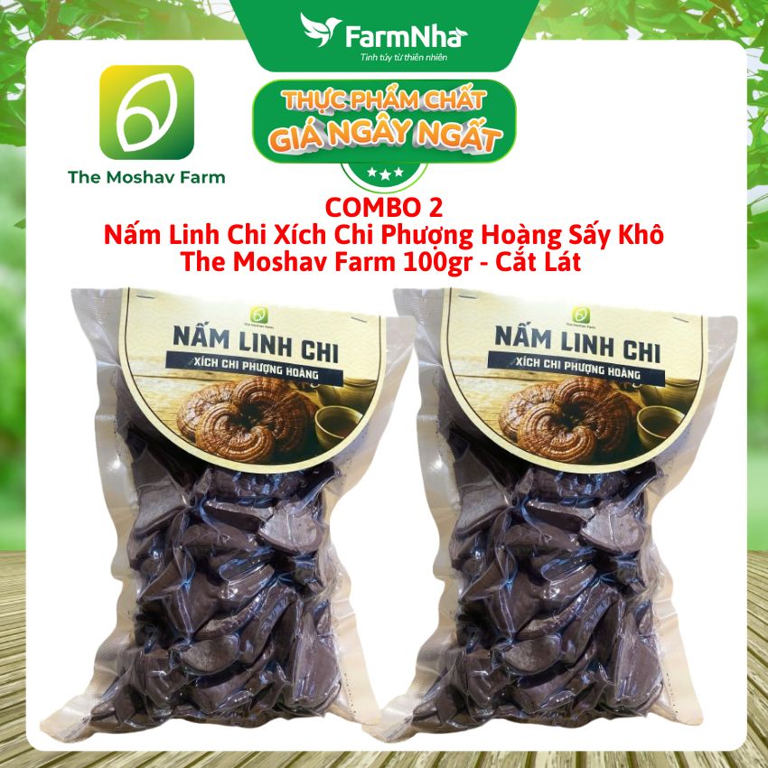 Nấm Linh Chi Xích Chi Phượng Hoàng Moshav Farm 100gr Cắt Lát Sấy Khô - Hỗ Trợ Sức Khỏe Toàn Diện
