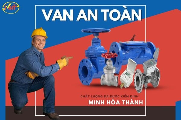 Van An Toàn Là Gì? Nguyên lý hoạt động van an toàn ?