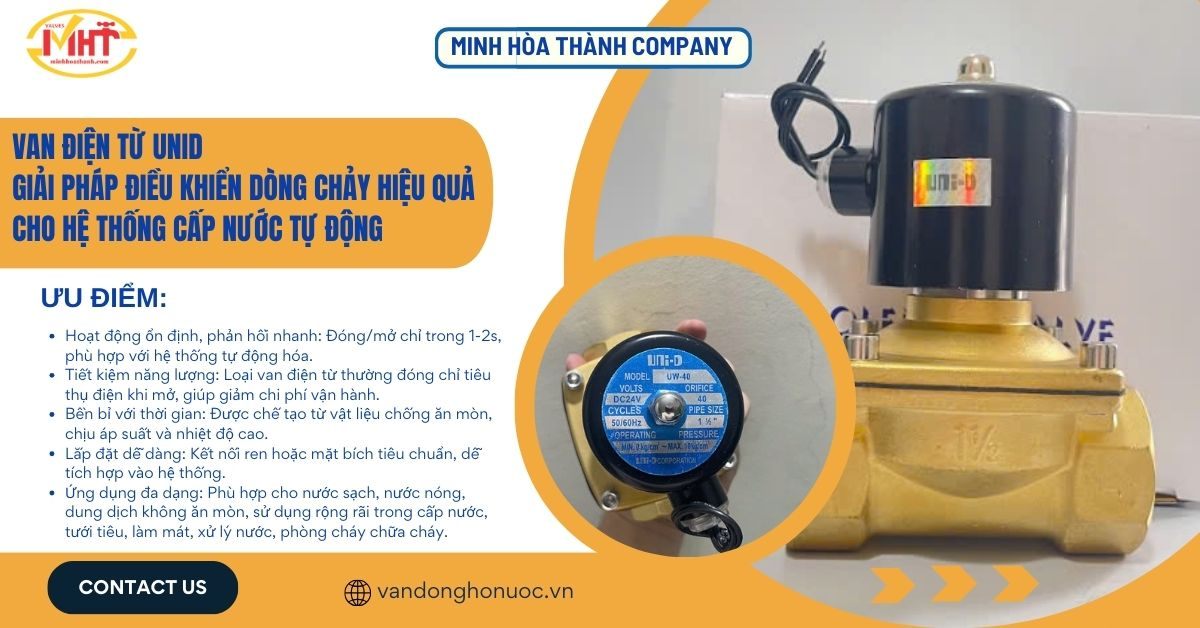 Van Điện Từ UniD – Giải Pháp Điều Khiển Dòng Chảy Hiệu Quả Cho Hệ Thống Cấp Nước Tự Động