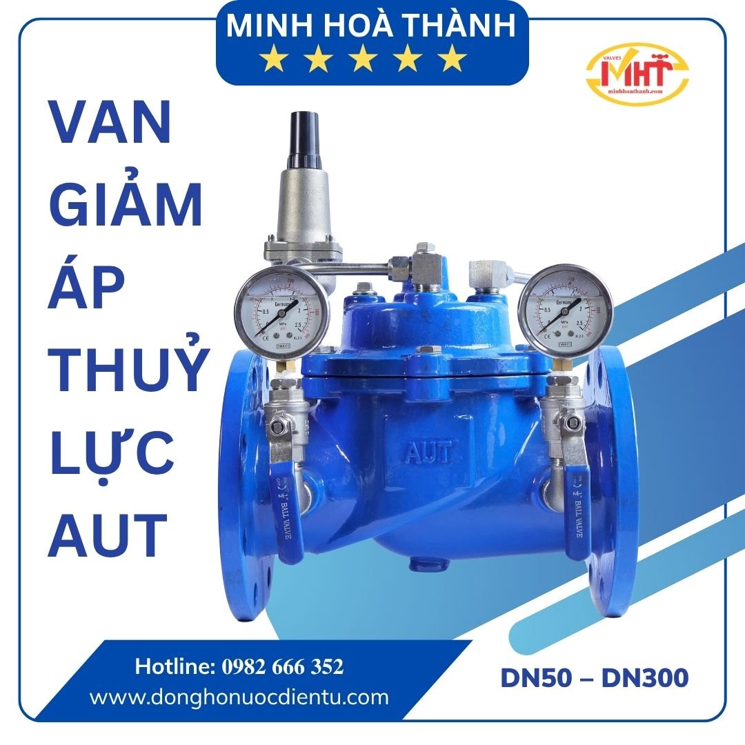 Van giảm áp thủy lực AUT | DN50 – DN300 | Chính hãng