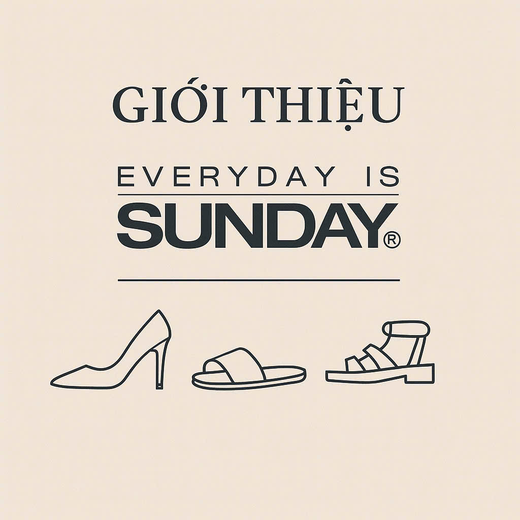 GIỚI THIỆU SUNDAYSHOES