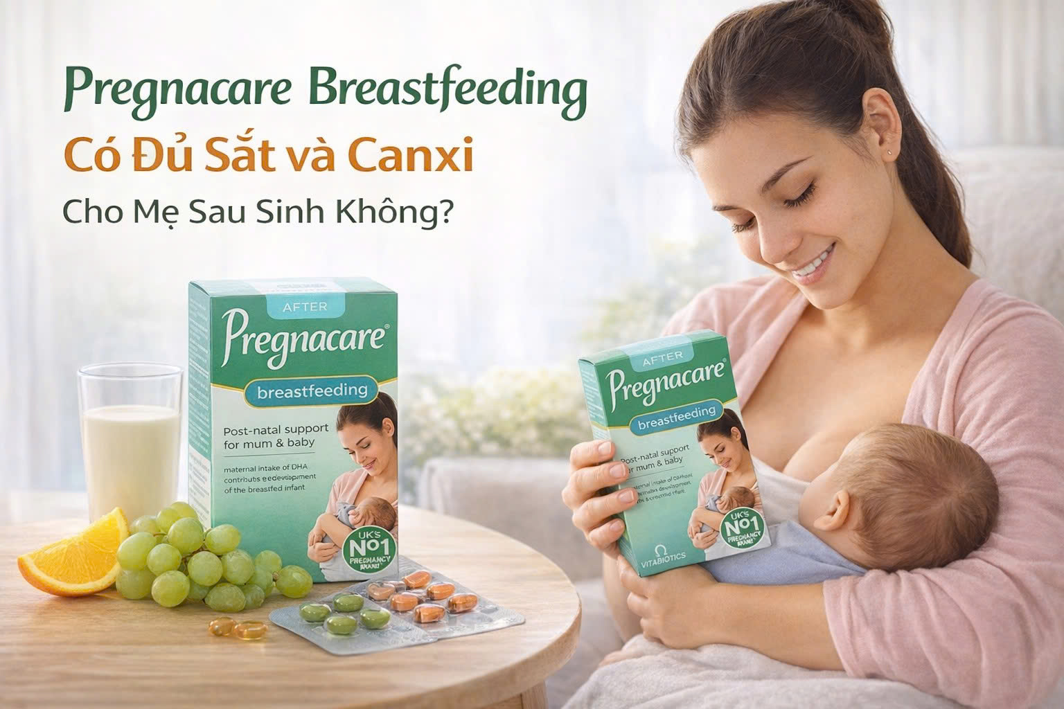 Pregnacare Breast-feeding Có Đủ Sắt Và Canxi Cho Mẹ Sau Sinh Không?