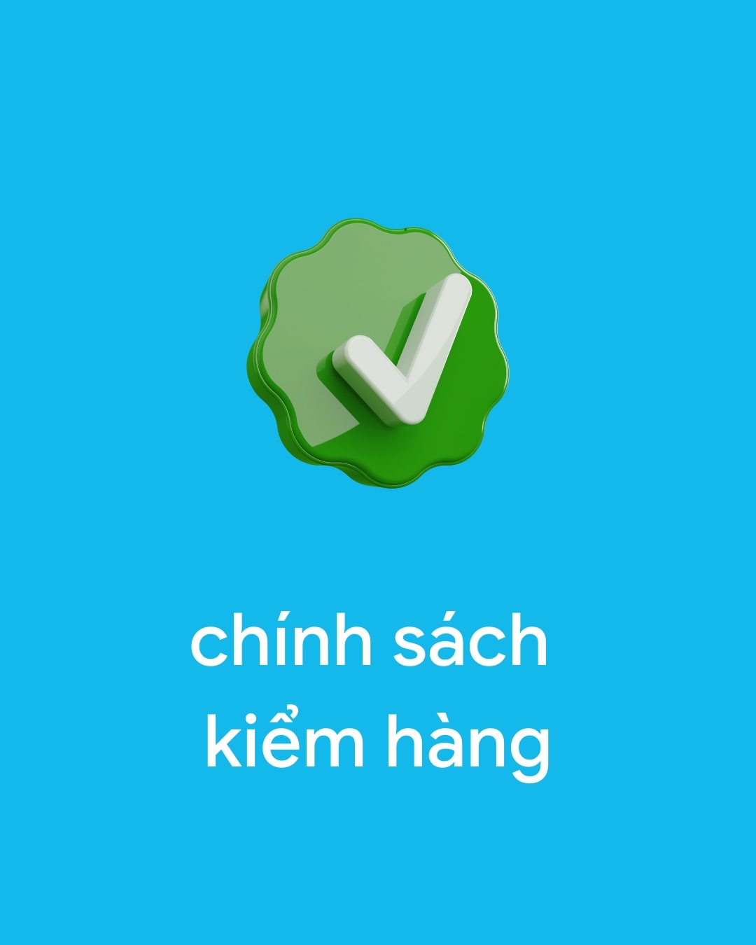 Chính sách kiểm hàng