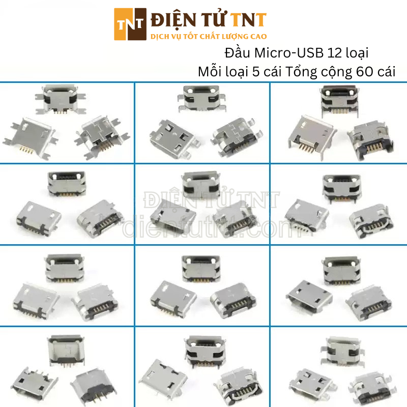 Combo cổng Micro-USB 5P – loại chân cái bằng đồng, gồm 12 kiểu, mỗi kiểu 5 cổng, tổng cộng 60 cổng