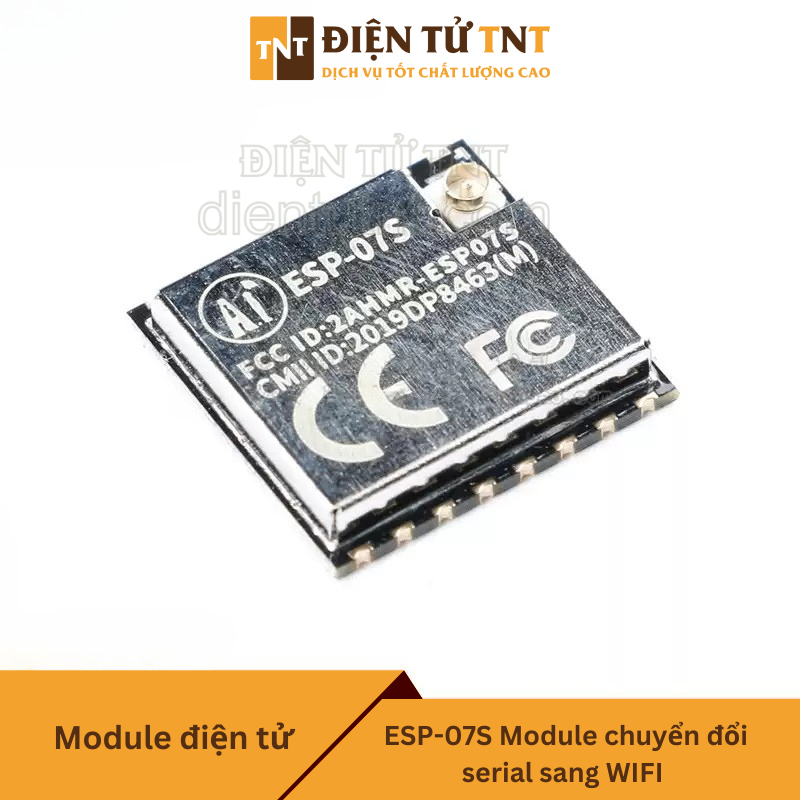 Module ESP8266 chuyển đổi UART sang WiFi – ESP-07S chuẩn công nghiệp, tiêu thụ điện năng thấp