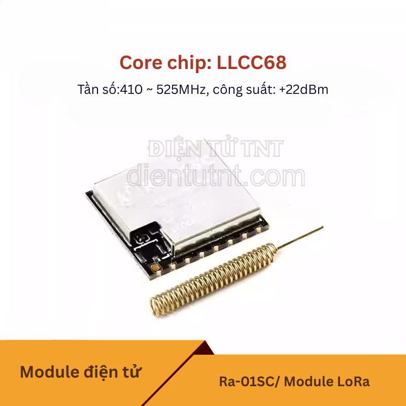 Ra-01SC Module LoRa , giao tiếp SPI, sử dụng chip LLCC68