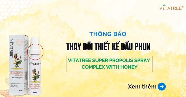 THÔNG BÁO THAY ĐỔI THIẾT KẾ ĐẦU PHUN  SẢN PHẨM: VITATREE SUPER PROPOLIS SPRAY COMPLEX WITH HONEY 