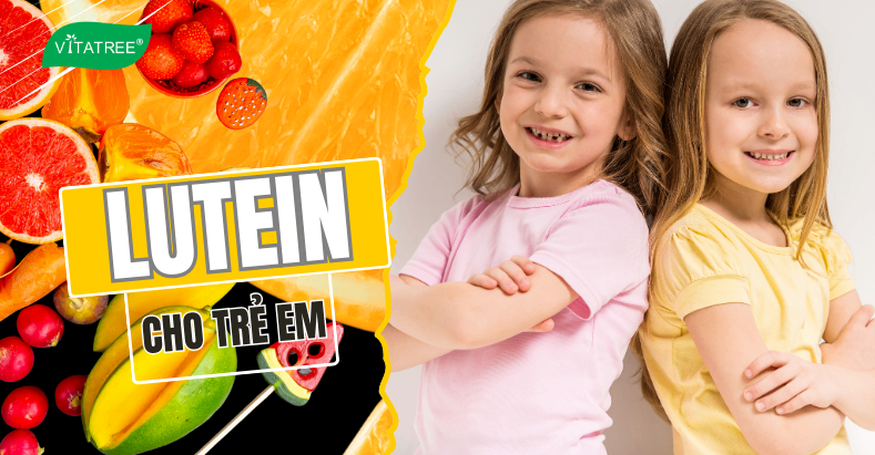 Lutein cho trẻ em: Tác dụng, cách bổ sung và nguồn thực phẩm giàu lutein mẹ cần biết 