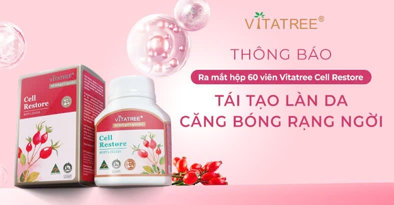 Thông báo - Ra mắt hộp 60 viên Vitatree Cell Restore: Tái tạo làn da bạn 