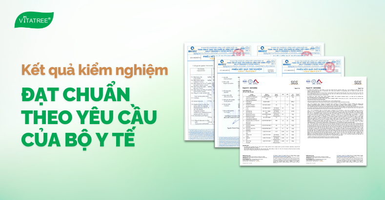 Vitatree công bố kết quả kiểm nghiệm chất lượng sản phẩm đạt chuẩn theo yêu cầu của Bộ Y tế 