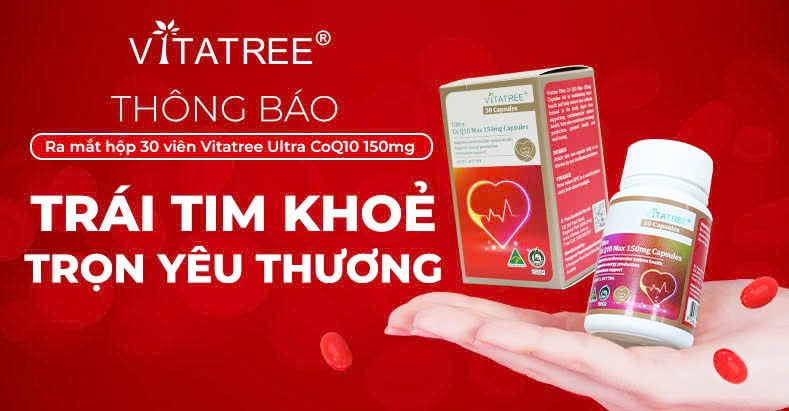 Thông báo ra mắt quy cách 30 viên cho Viên bổ tim mạch Vitatree 