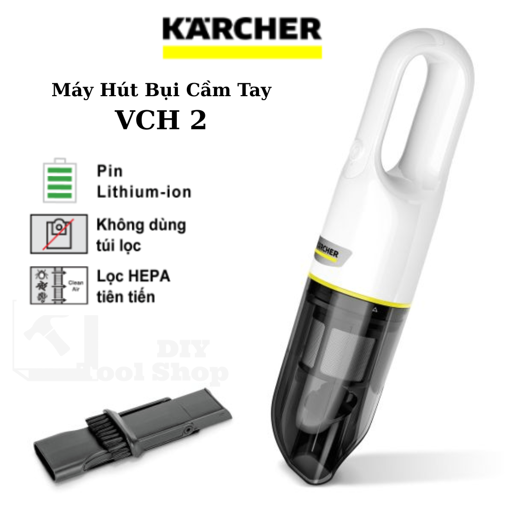 Máy Hút Bụi Cầm Tay Karcher VCH 2 CN – Nhỏ Gọn, Mạnh Mẽ, Lọc HEPA 12 - 1.198-400.0