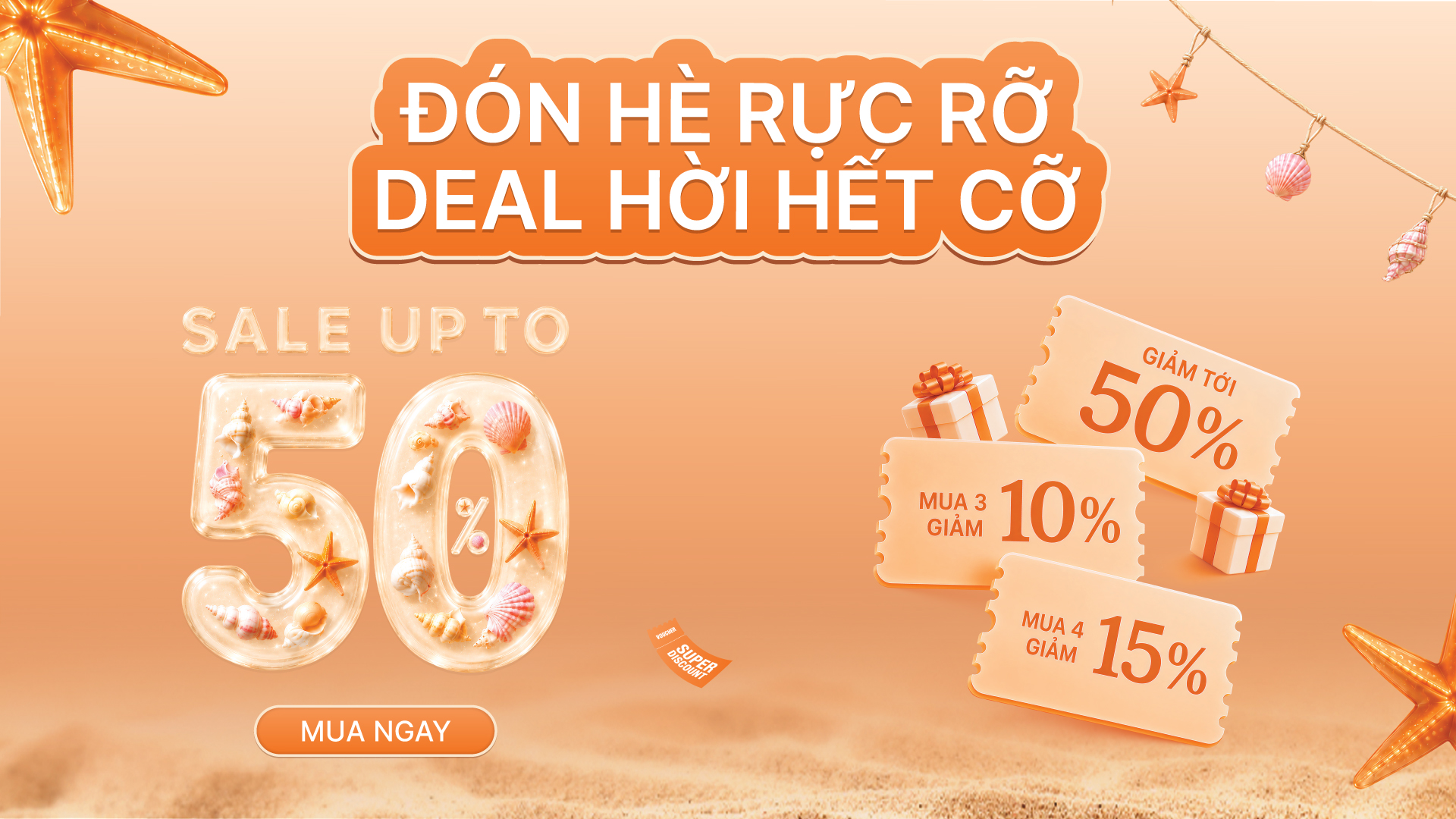 🌞 HÈ RỰC RỠ - DEAL HỜI HẾT CỠ | LOẠT SIÊU PHẨM HÈ SALE KỊCH SÀN 50%