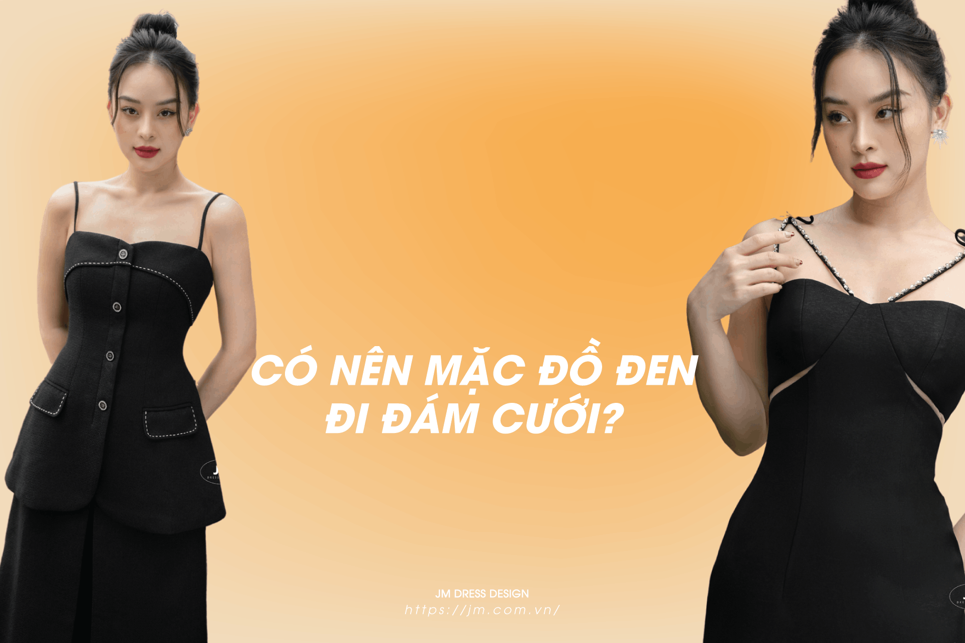 ĐI ĐÁM CƯỚI CÓ NÊN MẶC ĐỒ ĐEN?