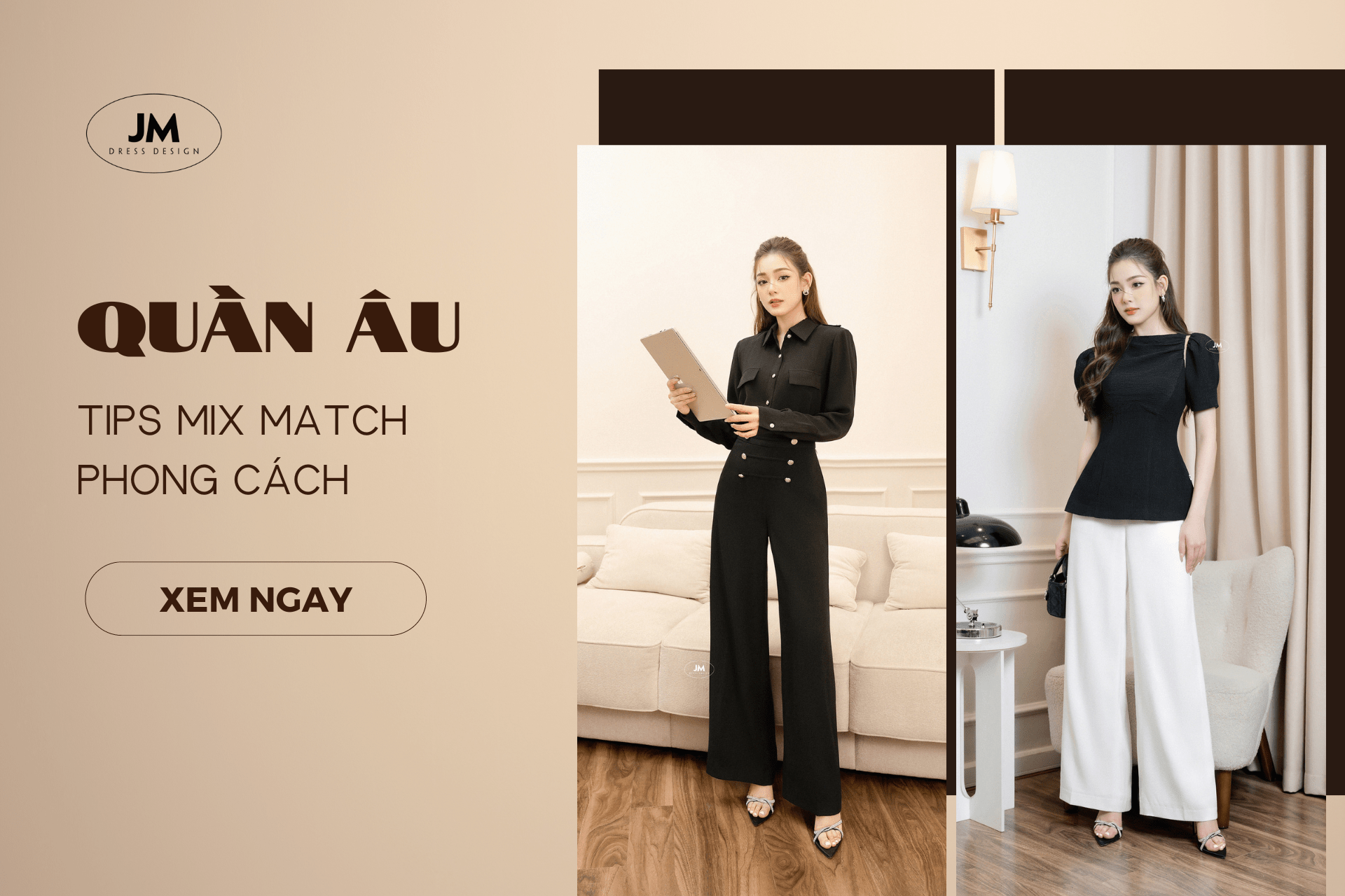 GỢI Ý CÁCH PHỐI ĐỒ CÙNG QUẦN  ÂU NỮ TRẺ TRUNG, NHANH GỌN