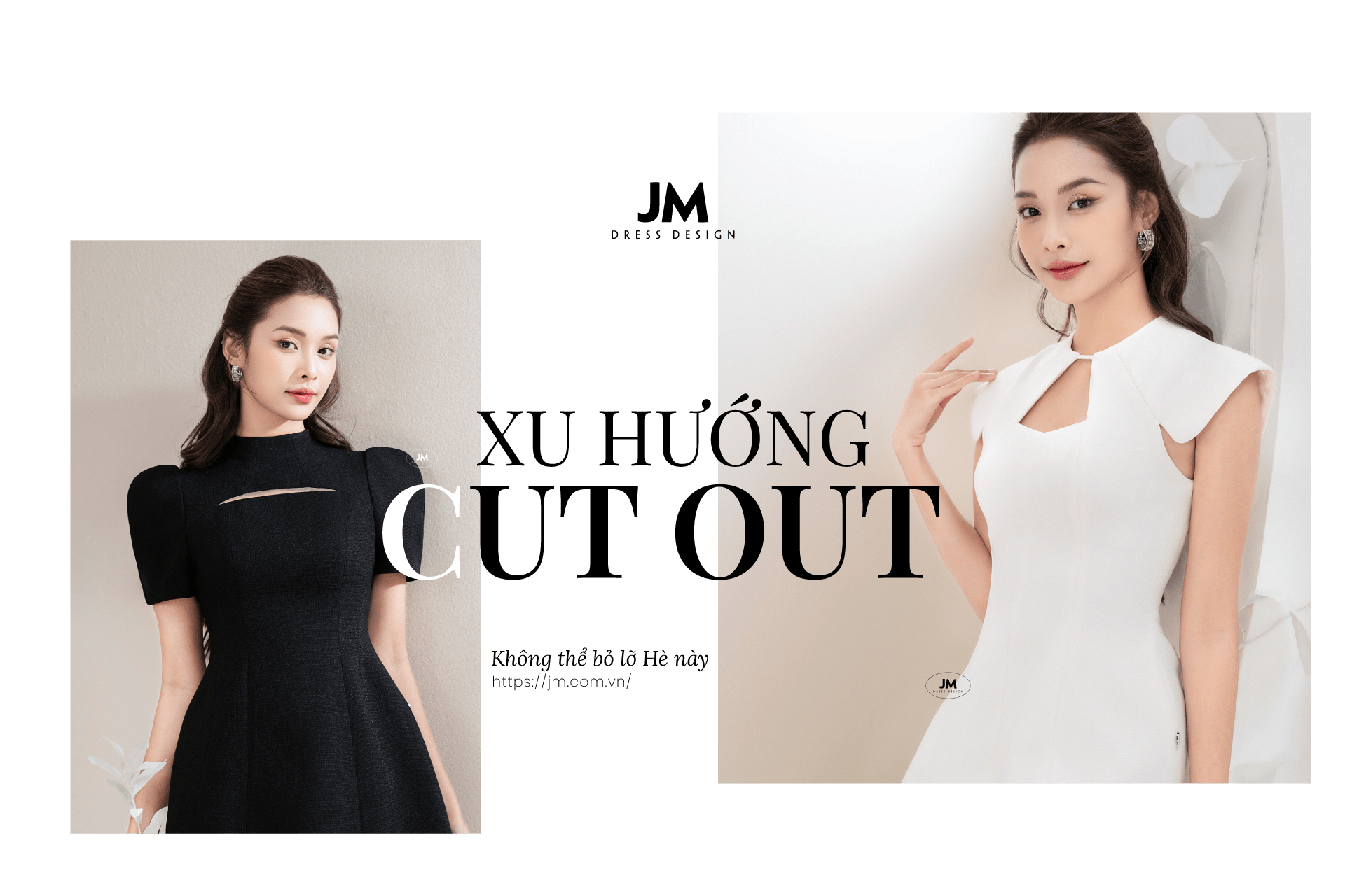 TIẾT LỘ XU HƯỚNG THỜI TRANG CUT OUT ĐƯỢC SĂN ĐÓN MÙA HÈ NÀY