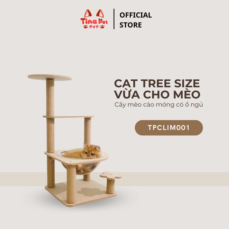 Cat Tree Cào Móng Nhiều Tầng Cho Mèo TINA PET | Kèm Ổ Ngủ Trong Suốt & Bóng Đồ Chơi