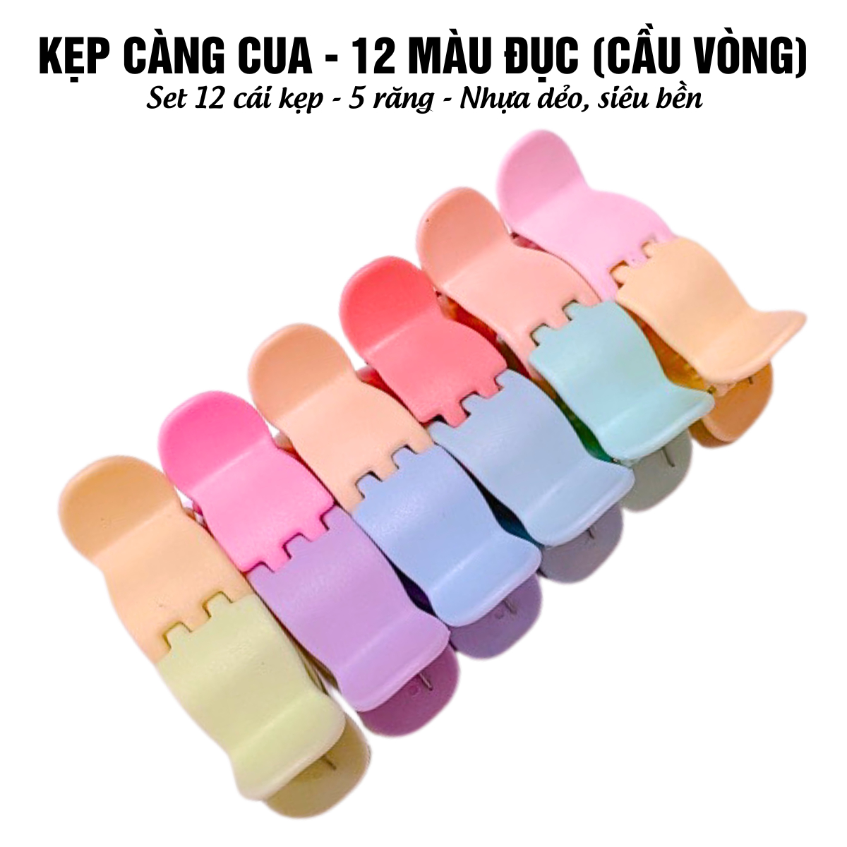 Set 12 Kẹp Càng Cua 5 Răng 12 Màu Pasel (12 Màu)