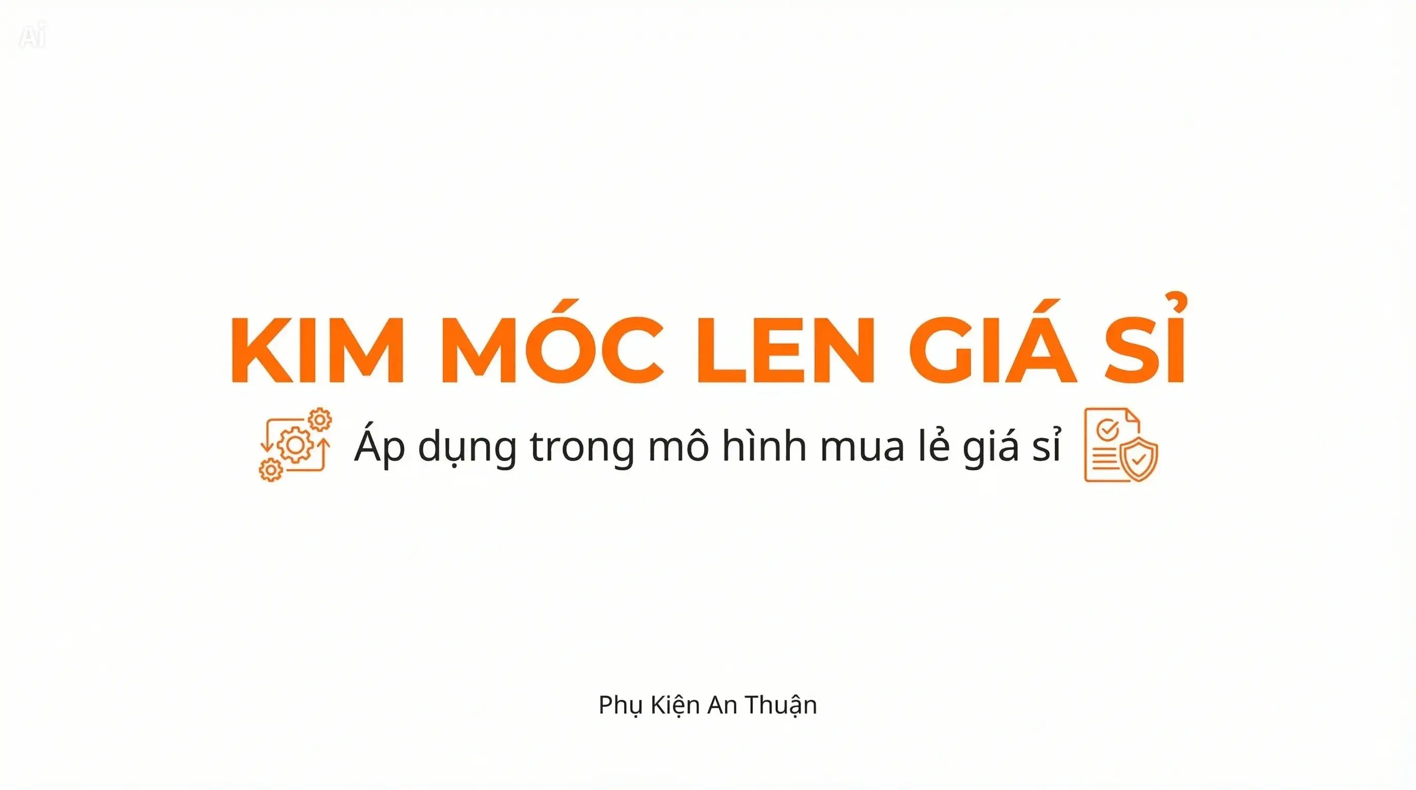 Kim móc len giá sỉ trong mô hình mua lẻ giá sỉ