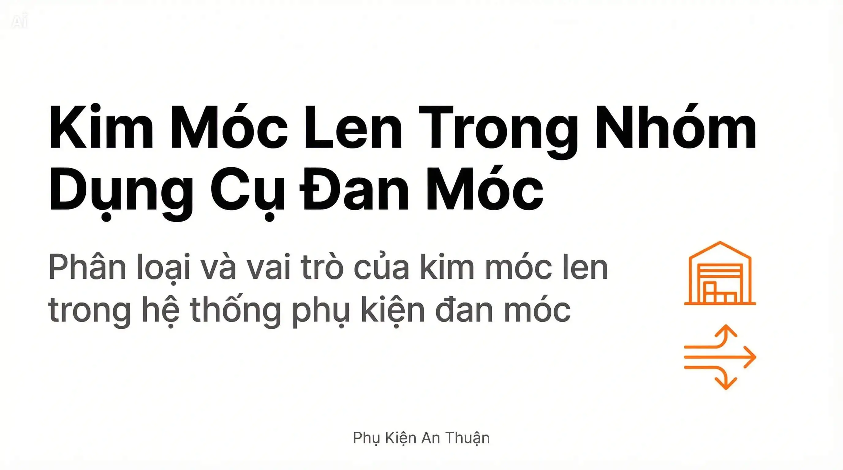 Kim Móc Len Trong Nhóm Dụng Cụ Đan Móc Thủ Công