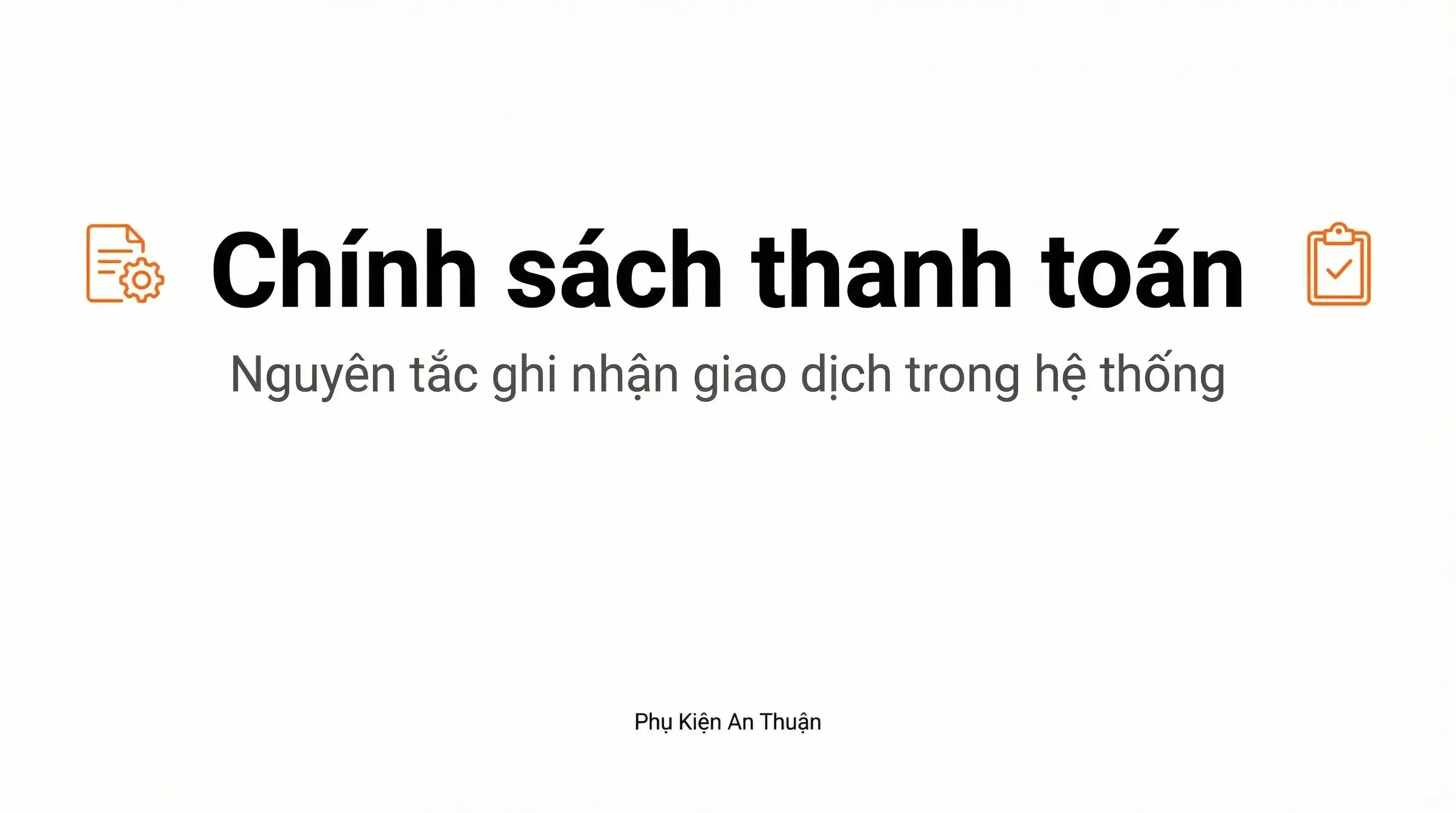 Minh họa các phương thức thanh toán được hệ thống Phụ Kiện An Thuận chấp nhận