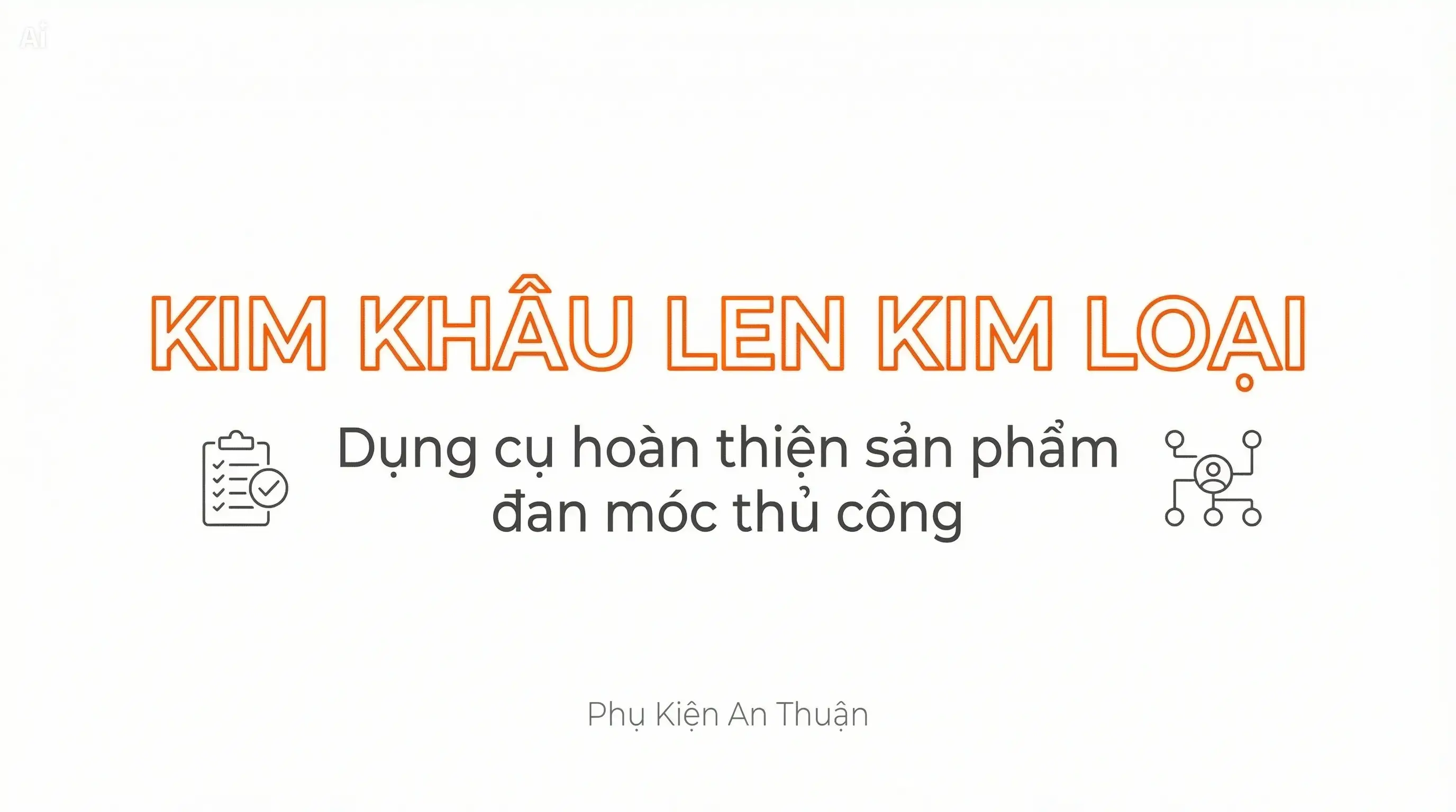 Kim-khau-len-kim-loai-va-vai-tro-trong-hoan-thien-san-pham-len.webp