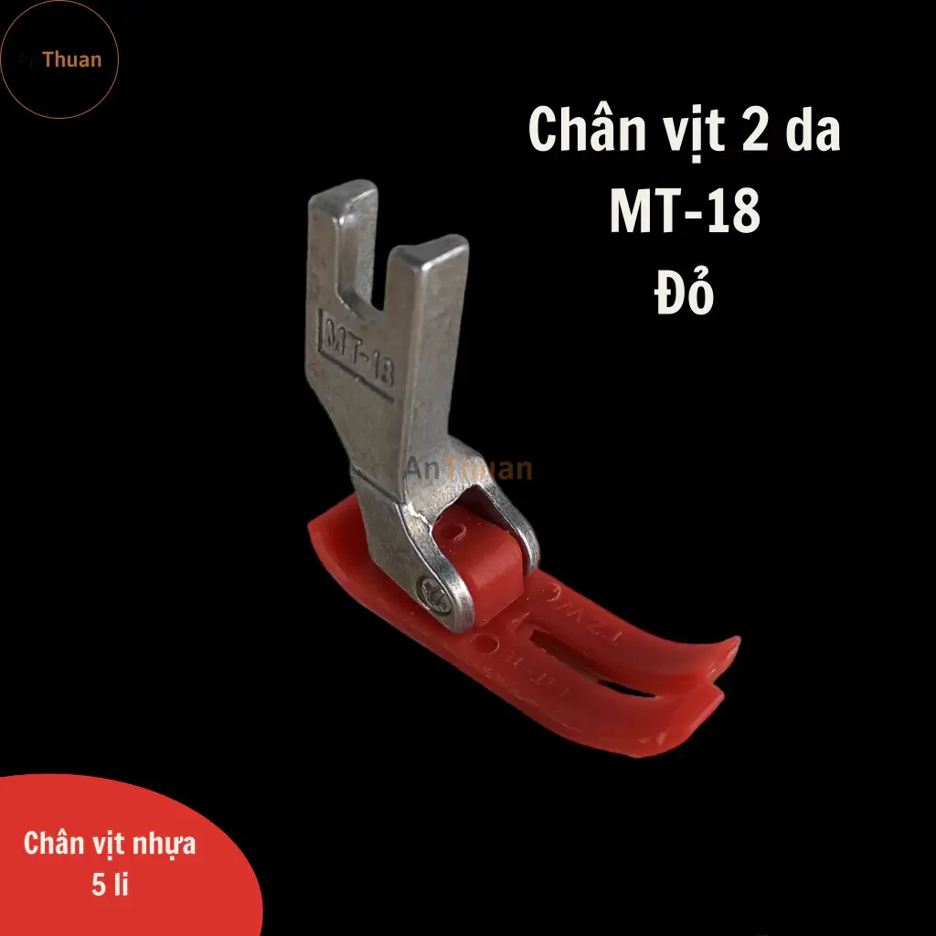 Chân vịt nhựa 2 da 5 ly MT-18 dày 0.8mm máy may 1 kim công nghiệp