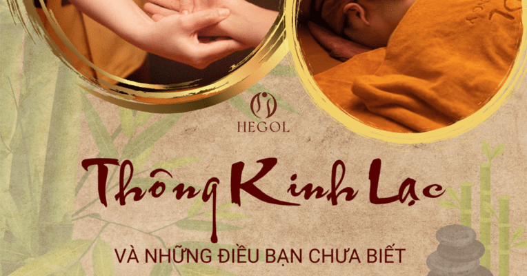 Thông kinh lạc là gì? Tác dụng đả thông kinh lạc