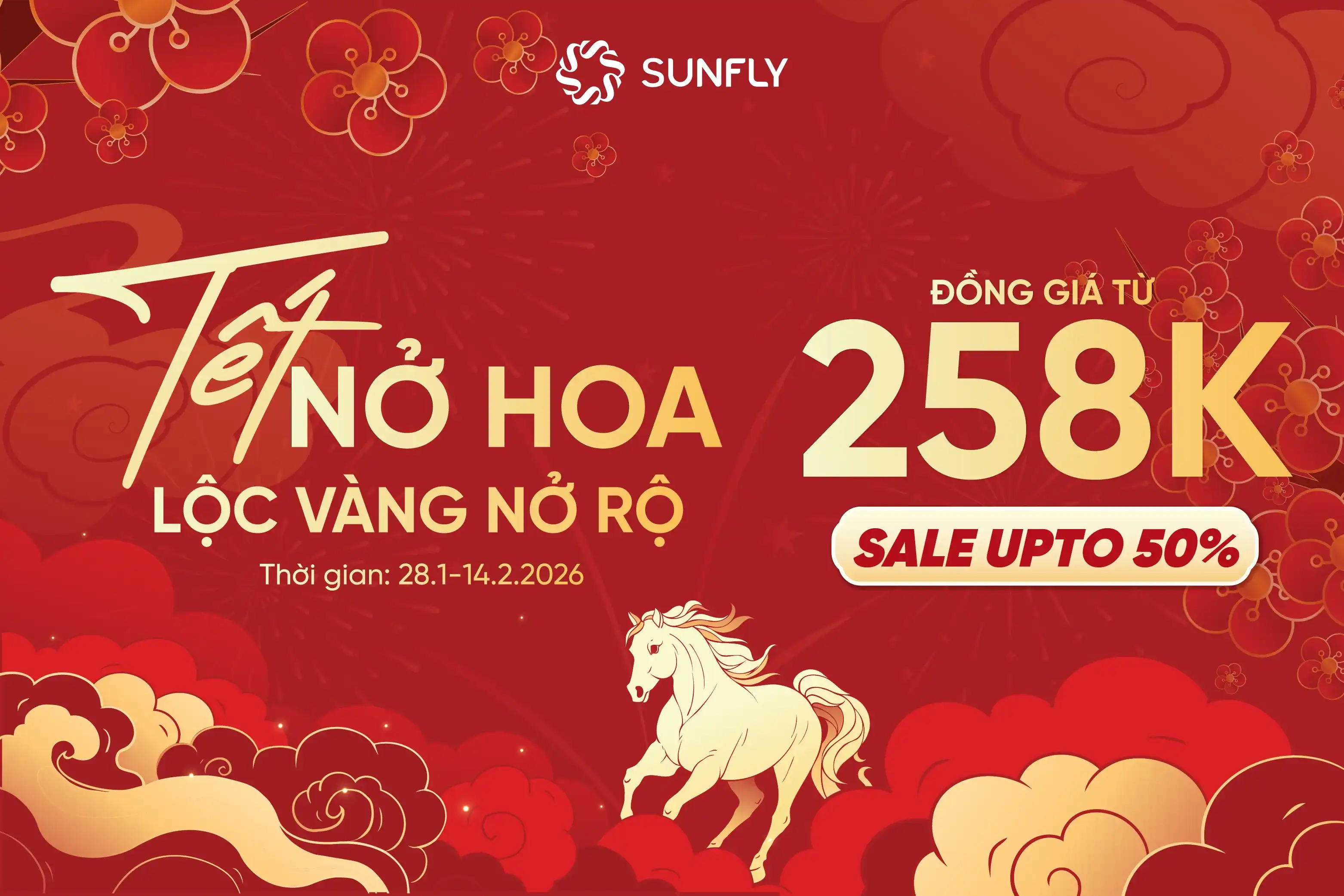 ⏰ CHƯA ĐẦY 10 NGÀY NỮA LÀ ĐẾN TẾT | ĐỒNG GIÁ 258K & SALE UPTO 50%