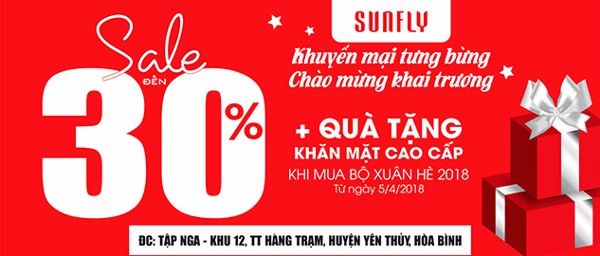 Sunfly khai trương đại lý cấp 1 tại Hòa Bình giảm tới 30% hàng Hè