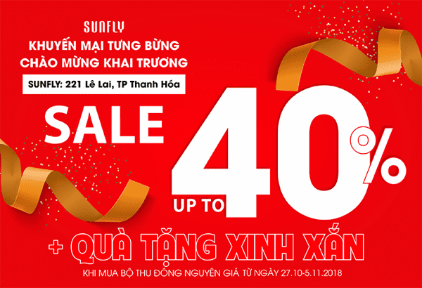 Khuyến mại lớn mừng khai trương đại lý Sunfly mới tại Thanh Hóa