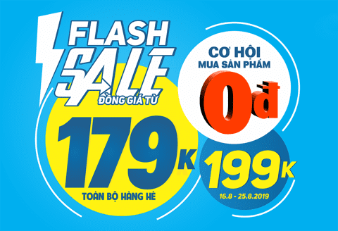 Flash sale - đồng giá từ 179k toàn bộ hàng hè cùng cơ hội mua sản phẩm với giá 0 đồng