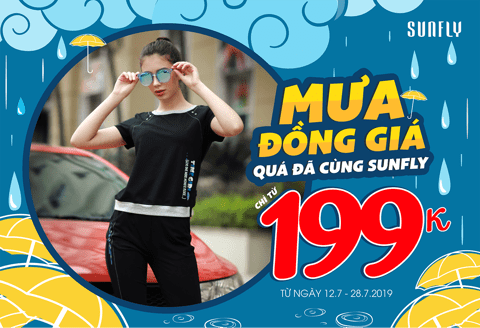 Mưa đồng giá quá đã cùng Sunfly khuyến mãi chỉ từ 199k