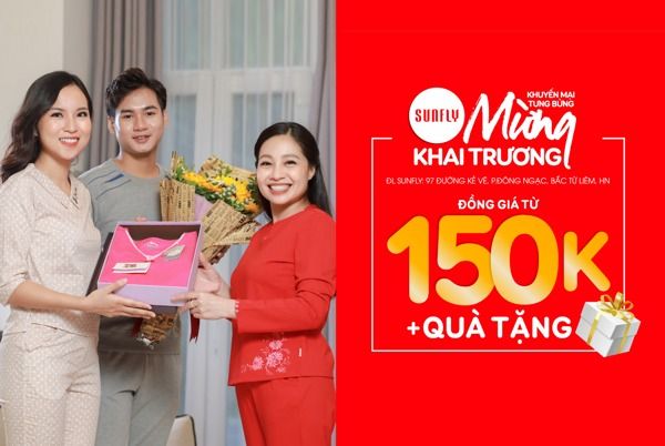 Mừng khai trương Sunfly 97 Kẻ Vẽ, Hà Nội- đồng giá chỉ từ 150k + quà tặng