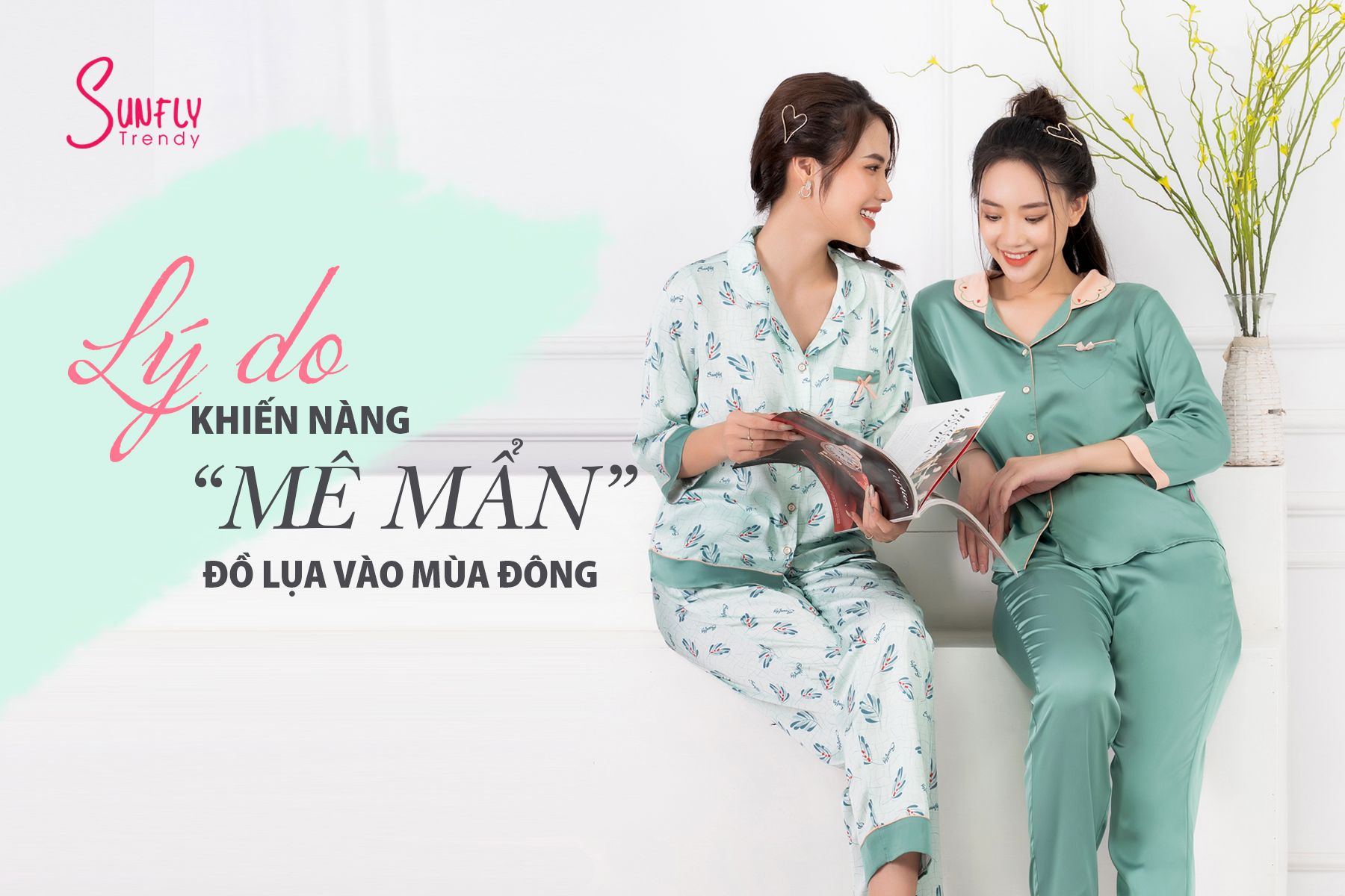 LÝ DO KHIẾN NÀNG MÊ MẪN VỚI ĐỒ LỤA VÀO MÙA ĐÔNG!