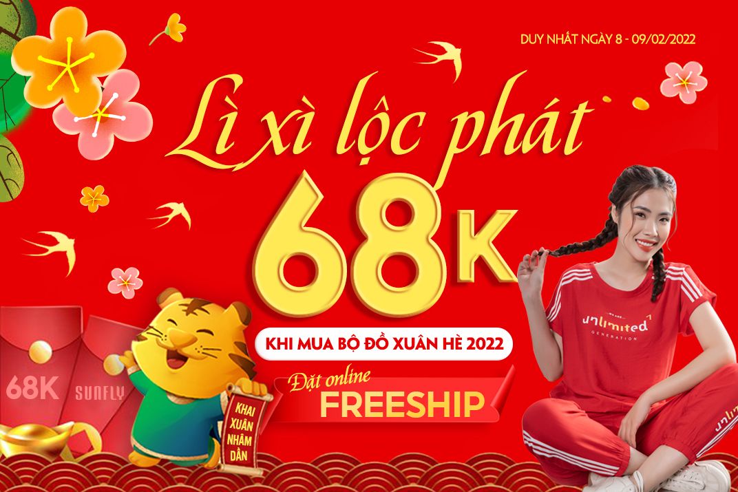 LÌ XÌ LỘC PHÁT 68K - ĐÓN LỘC KHAI XUÂN CÙNG SUNFLY