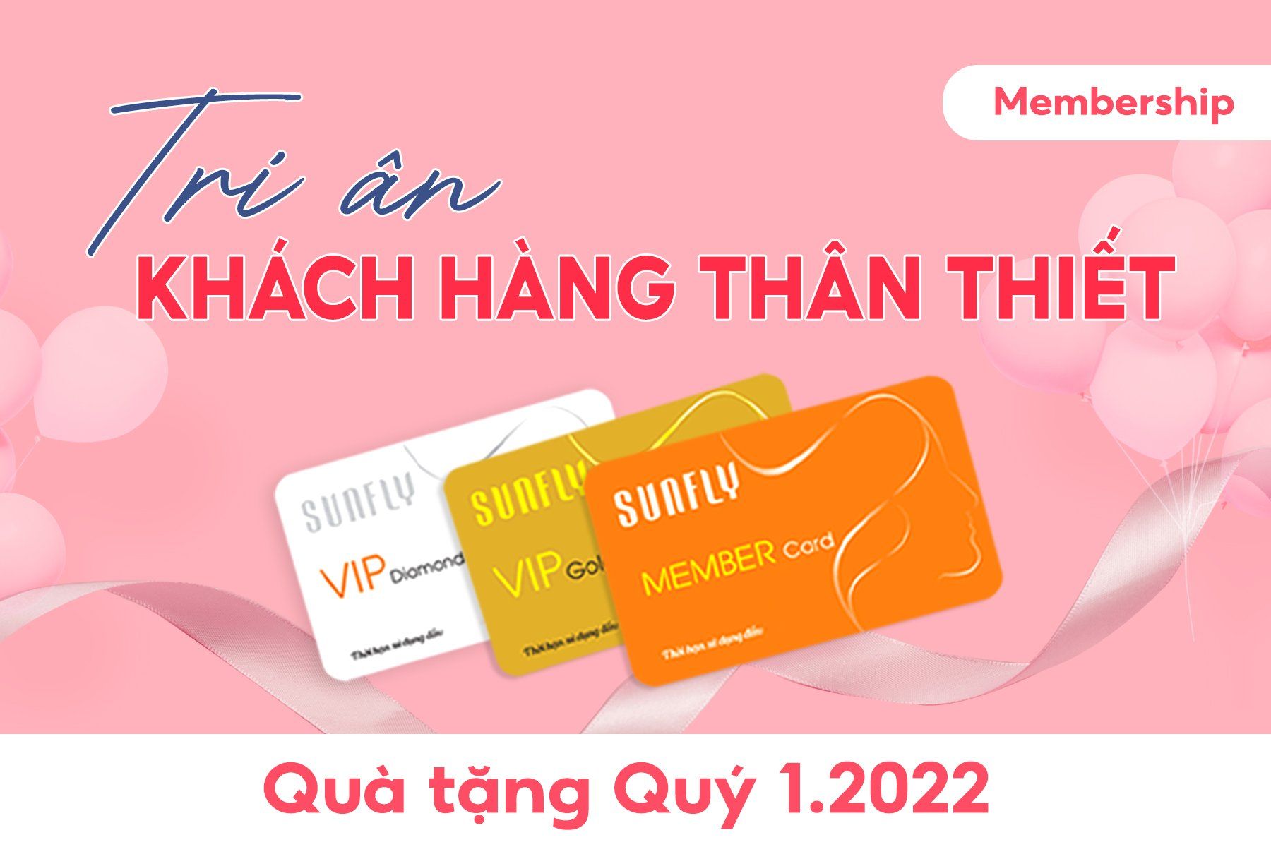 QUÀ TẶNG QUÝ I.2022 - TRI ÂN KHÁCH HÀNG THÂN THIẾT