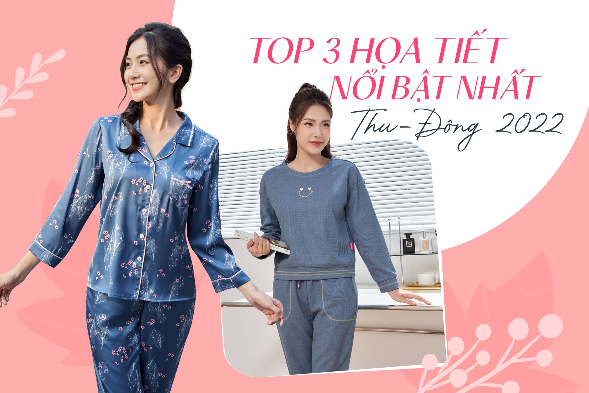 TOP 3 XU HƯỚNG HỌA TIẾT NỔI BẬT NHẤT THU - ĐÔNG NĂM NAY