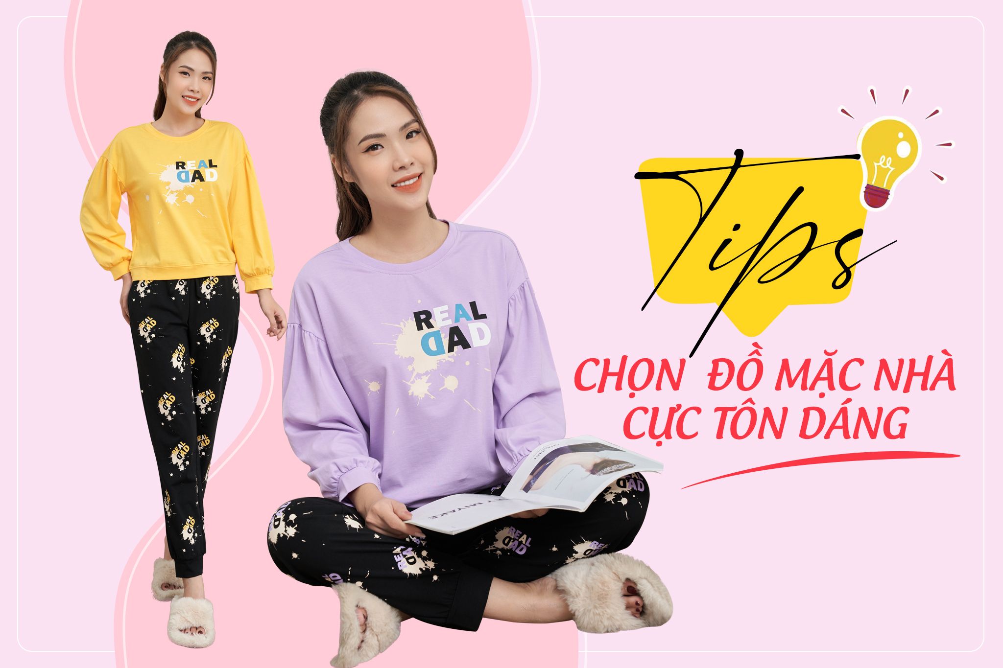 TIPS CHỌN ĐỒ MẶC NHÀ CỰC TÔN DÁNG